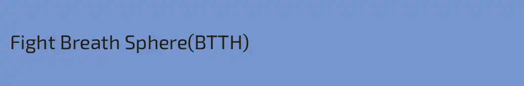 Fight Breath Sphere(BTTH)